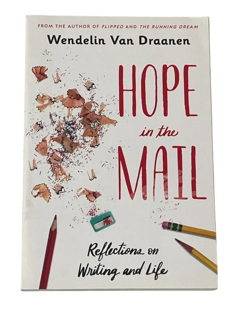 Hope in the Mail Wendelin Van Draanen YA Writing Memoir Paperback Book